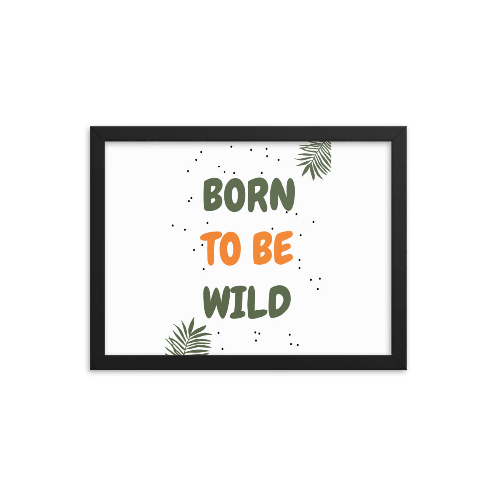 Born To Be Wild Poster