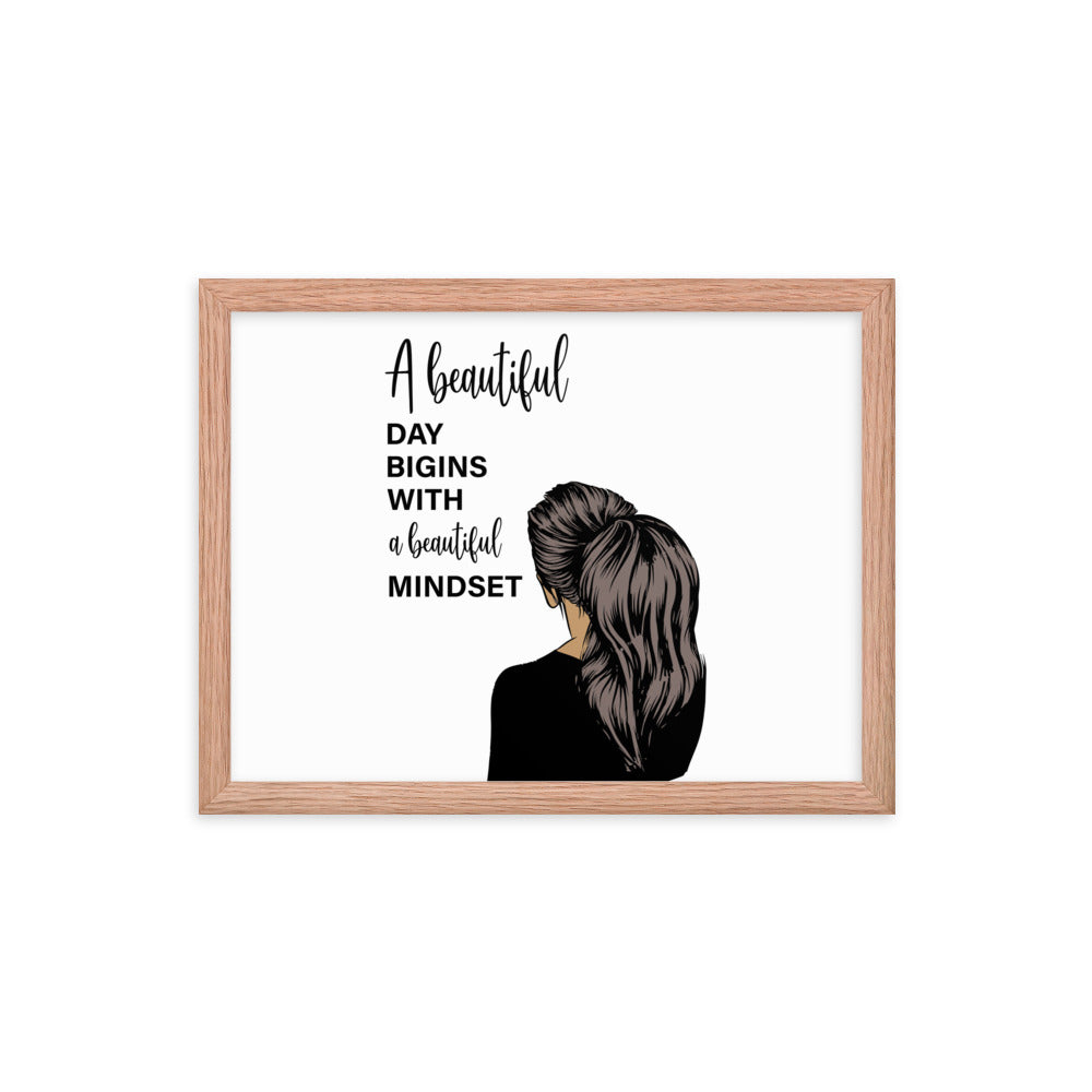 A Beautiful Day Bigins With A Beautiful Mindset  Poster